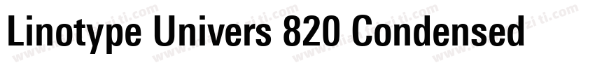 Linotype Univers 820 Condensed Bla字体转换